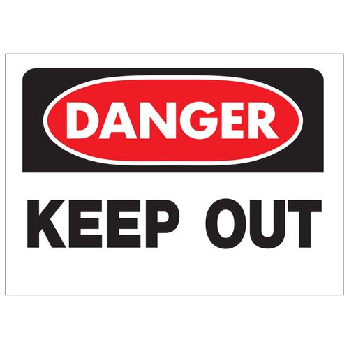 Danger Keep Out Sign