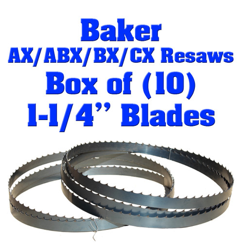 1-1/4" blades for Baker AX/ABX/BX/CX Resaws Box of 10