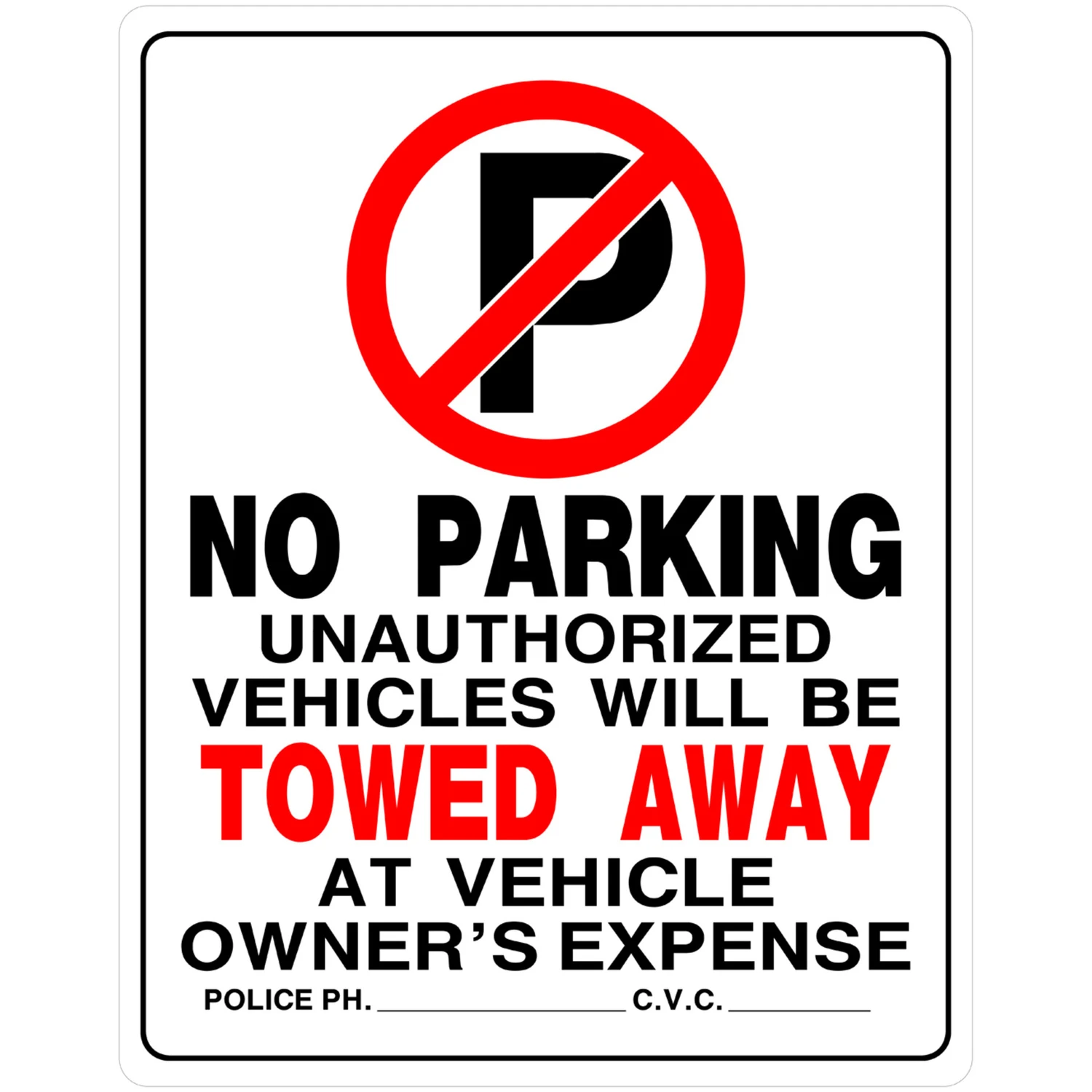 No Parking Sign, 19 x 15-In.