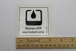 Genie Lift Part # 28157GT - DECAL,USE DEXRON***, EA